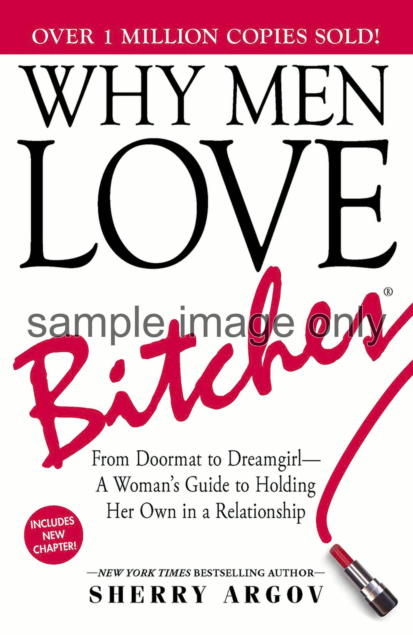 Do you feel like you are too nice? Sherry Argov's Why Men Love Bitches delivers a unique perspective as to why men are attracted to a strong woman who stands up for herself. With saucy detail on every page, this no-nonsense guide reveals why a strong woman is much more desirable than a 