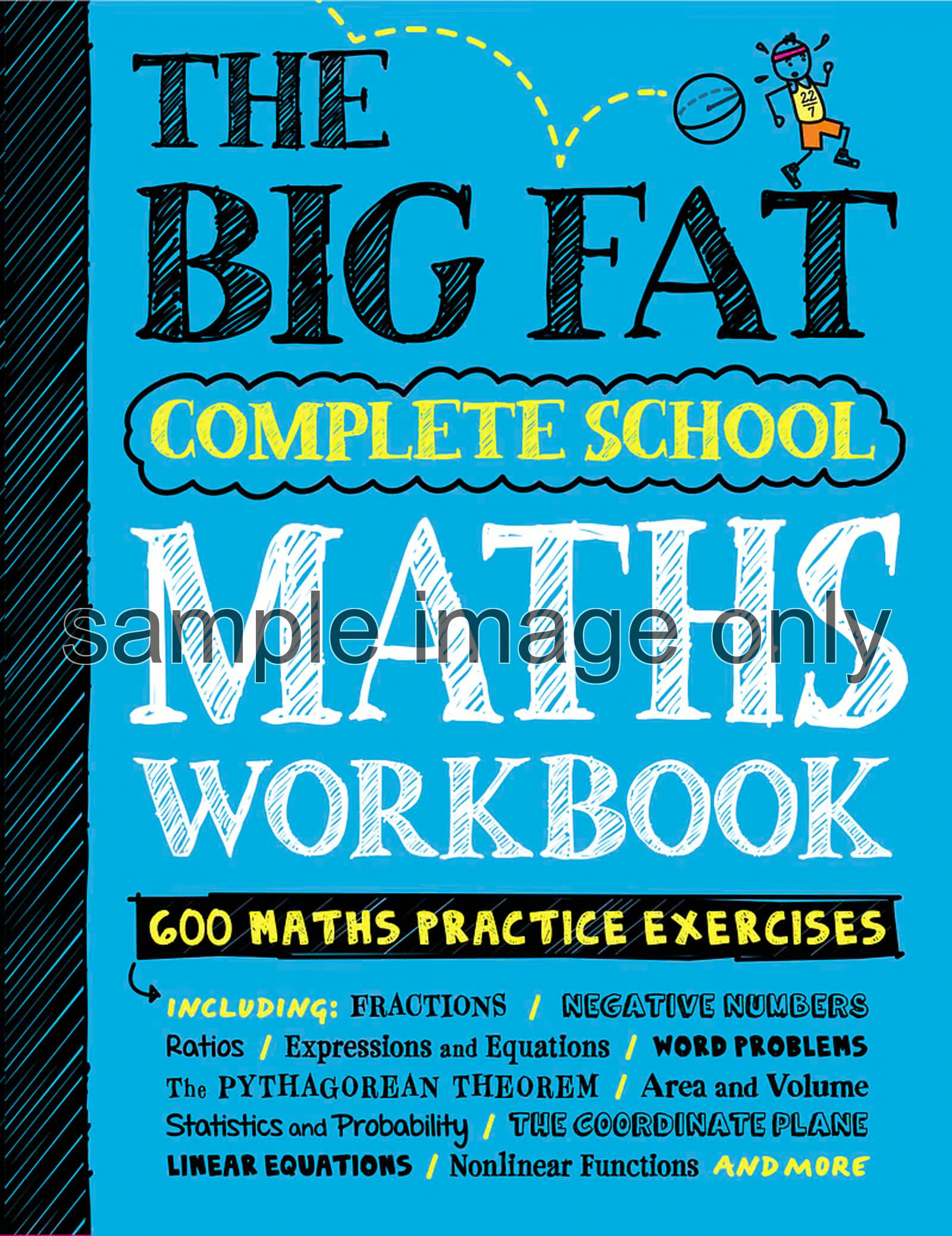 Introducing a brand new companion title to the Big Fat Notebooks and its bestselling title, Math gdash; The Big Fat Middle School Math Workbook. Because just like music or a sport or learning a new language, the only way to achieve math competency, let alone excellence, is through practice. Whether used as a supplement to Big Fat Notebook Math or on its own, this consumable, lie-flat workbook is filled with exercises and over 600 problems to help students work through everything that squo;s being taught in middle school math and reinforce what theyssquo;re learning. Each chapter begins with a brief recap of a key concept edash; such as the number system, expressions and equations, introduction to geometry, statistics and probability Mdash; followed by an example of a problem and steps needed to solve it, and then exercises and word problems for practice, test review, and remedial help. And in the back, students won squo;t find a simple answer key, but rather a 'solution process' that gives step-by-step guidance for how to solve a specific problem so they can see how to reach the right answer and how they might have erred. It's like getting individually tutored by the best teacher in school.